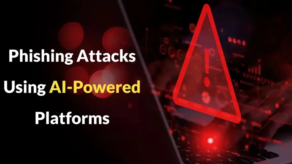 phishing-attacks-using-ai-powered-platforms-to-misleads-users-and-evades-security-tools