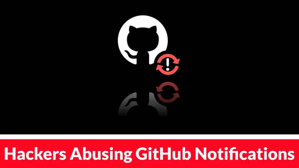 hackers-abusing-github-notifications-to-deliver-phishing-emails