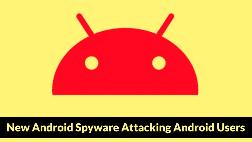 new-android-spyware-attacking-android-users-mimic-as-signal-and-totok-apps