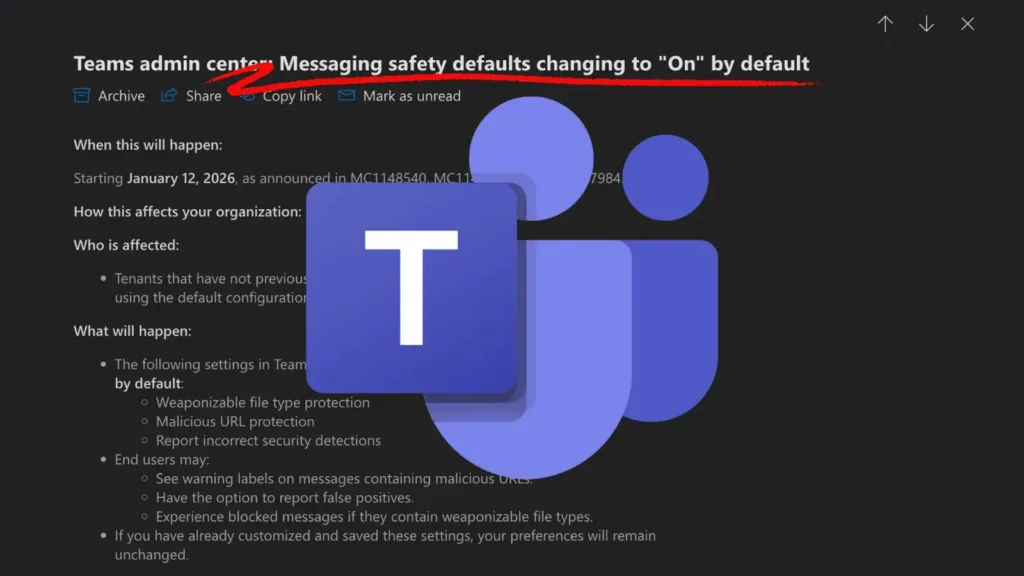 microsoft-teams-to-enforce-messaging-safety-defaults-starting-january-2026
