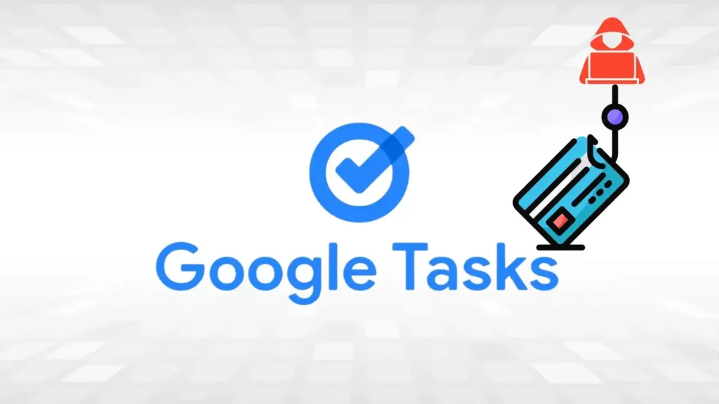 hackers-abusing-google-tasks-notification-for-sophisticated-phishing-attack