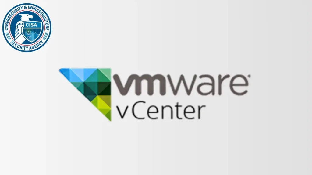 cisa-warns-of-critical-vmware-vcenter-rce-vulnerability-now-exploited-in-attacks