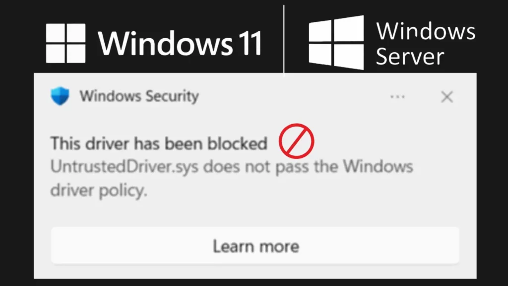 windows-11-and-server-2025-update-to-block-untrusted-cross-signed-kernel-drivers-by-default
