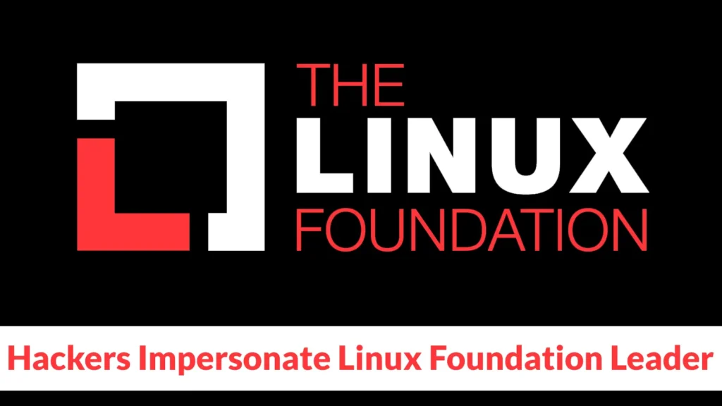 hackers-impersonate-linux-foundation-leader-in-slack-to-target-open-source-developers