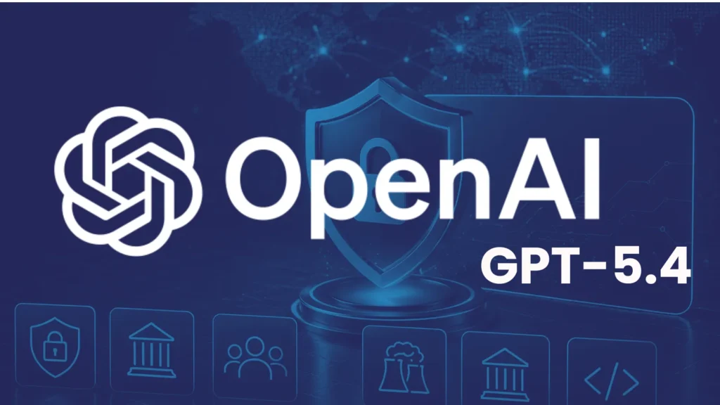 openai-expands-cyber-defense-program-with-gpt-5.4-cyber-access-for-trusted-organizations