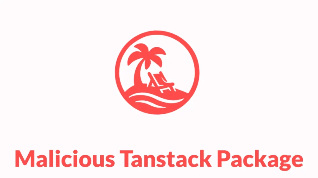 malicious-tanstack-package-uses-postinstall-script-to-steal-developer-environment-files