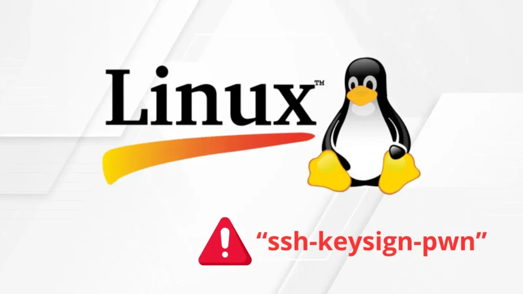 linux-kernel-vulnerability-ssh-keysign-pwn-lets-attackers-read-ssh-keys-and-shadow-passwords