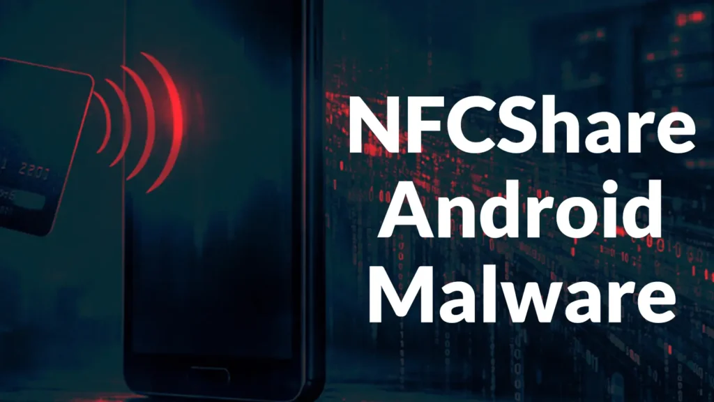 new-nfcshare-android-malware-delivered-via-weaponized-versions-of-egitimate-banking-apps
