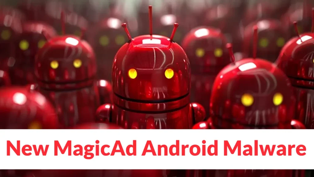 new-magicad-android-malware-flood-device-with-ads-bypassing-restrictions