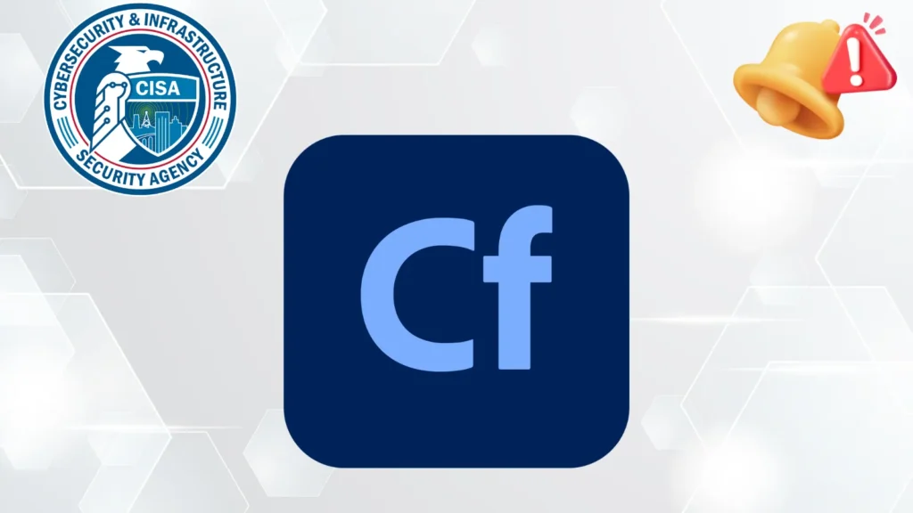 cisa-warns-of-adobe-coldfusion-path-traversal-vulnerability-exploited-in-attacks