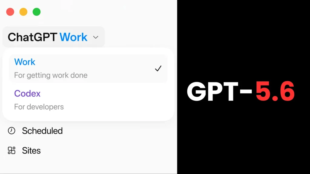 openai-releases-gpt-5.6-and-chatgpt-work,-a-new-companion-to-handle-your-tasks